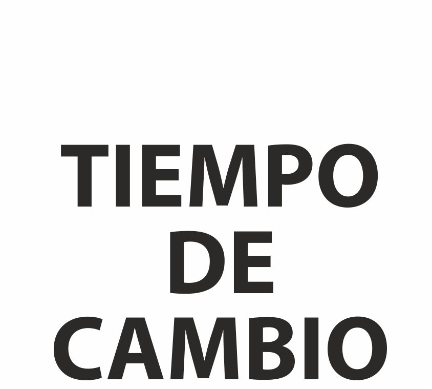 TIEMPO DE CAMBIO